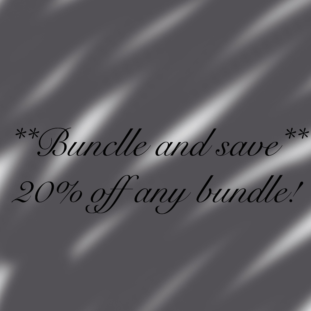 Bundle and save! 20% off any bundle.